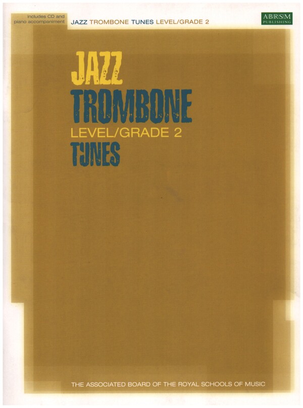 Jazz Trombone Tunes Grade 2 (+CD):