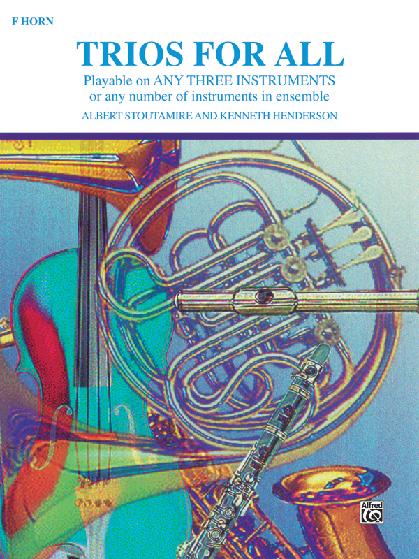 Trios for all for 3 horns in F