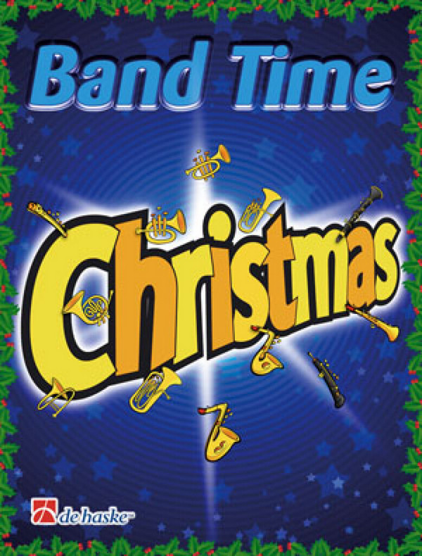 Band Time Christmas: für Blasorchester