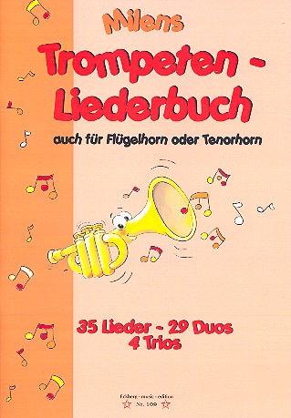 Milens Trompeten-Liederbuch