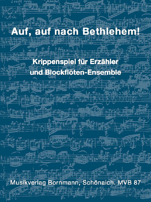 Auf auf nach Bethlehem