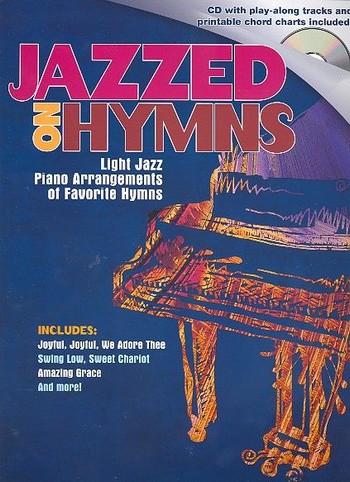 Jazzed on Hymns (+CD): for piano