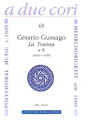 La Tonina für 8 Instrumente in 2 Chören