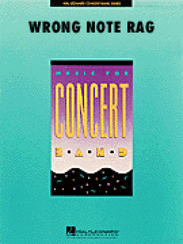 The Wrong Note Rag: for concert band