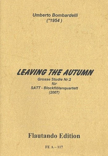 Leaving the Autumn für 4 Blockföten (SATT)