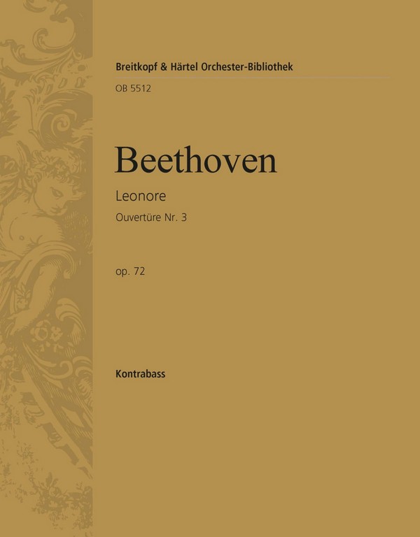 Ouvertüre Nr.3 zur Oper Leonore op.72