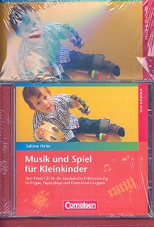 Musik und Spiel für Kleinkinder (+CD)