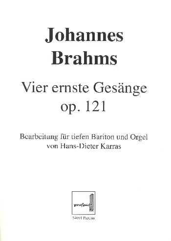 4 ernste Gesänge op.121
