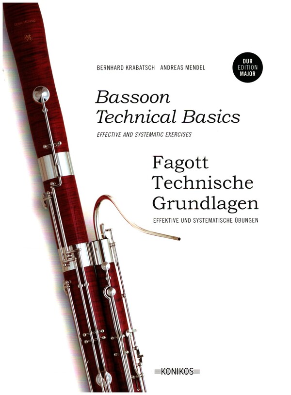 Fagott - Technische Grundlagen - Dur Edition (dt/en)