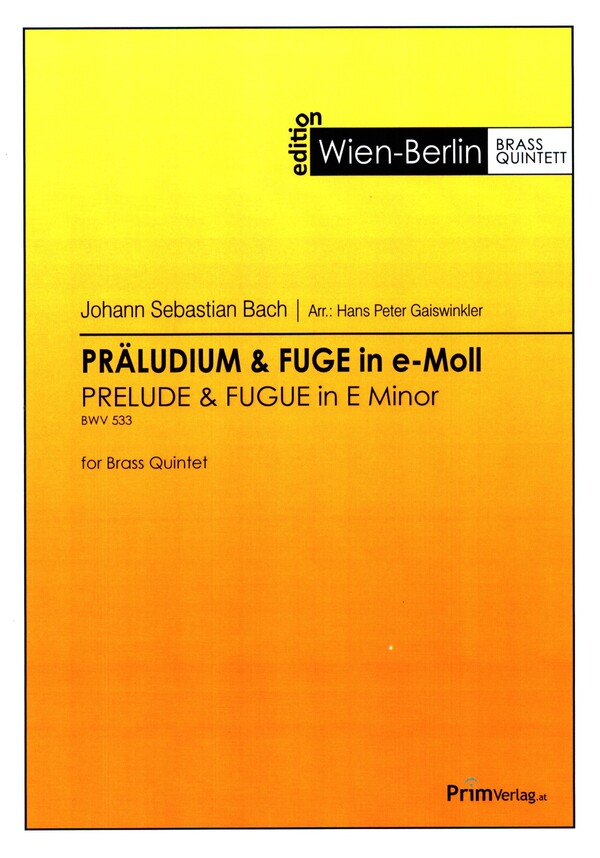 Präludium & Fuge e-Moll BWV533