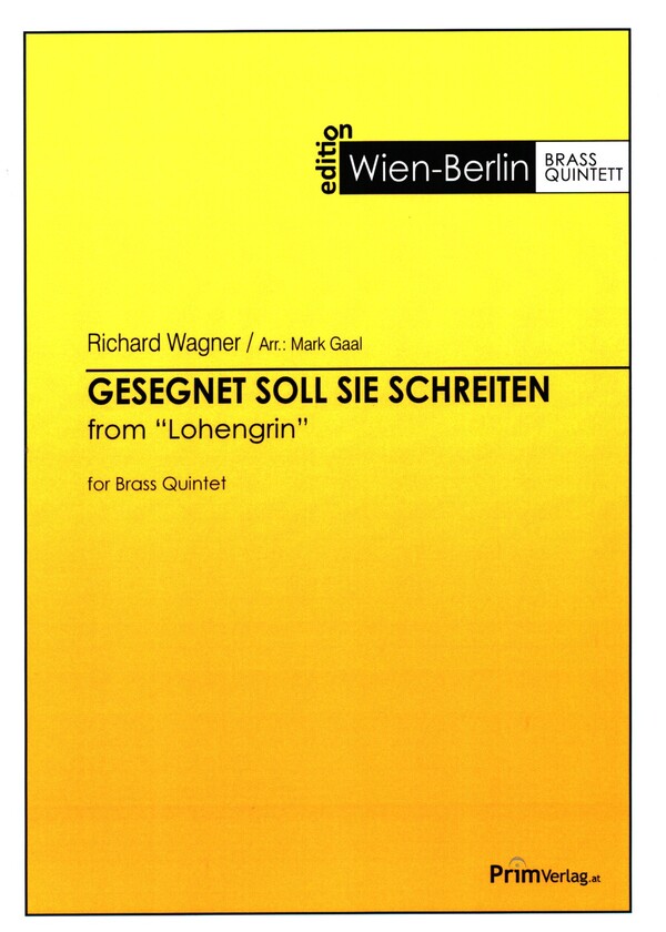 Gesegnet soll sie schreiten from 'Lohengrin'