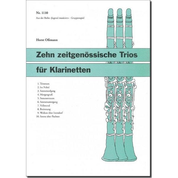 10 zeitgenössische Trios für 3 Klarinetten