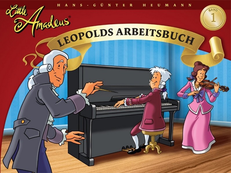 Little Amadeus Leopolds Arbeitsbuch