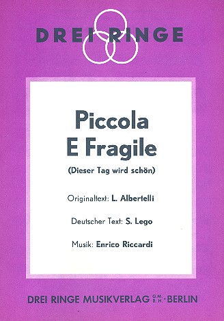 Piccola e Fragile: Einzelausgabe