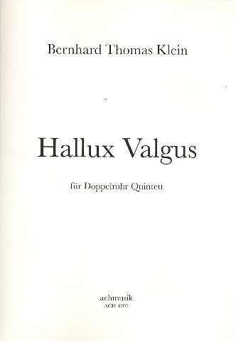 Hallux Valgus für 2 Oboen, Englischhorn