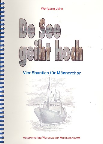 De See geiht hoch 4 Shanties