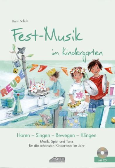 Fest-Musik im Kindergarten (+CD)