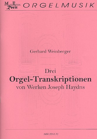 Drei Orgel -Transkriptionen von Werken von Joseph Haydn