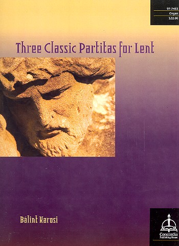 3 classic Partitas for Lent