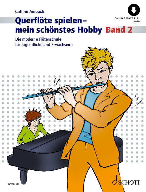 Querflöte spielen - mein schönstes Hobby Band 2 (+Online Audio)