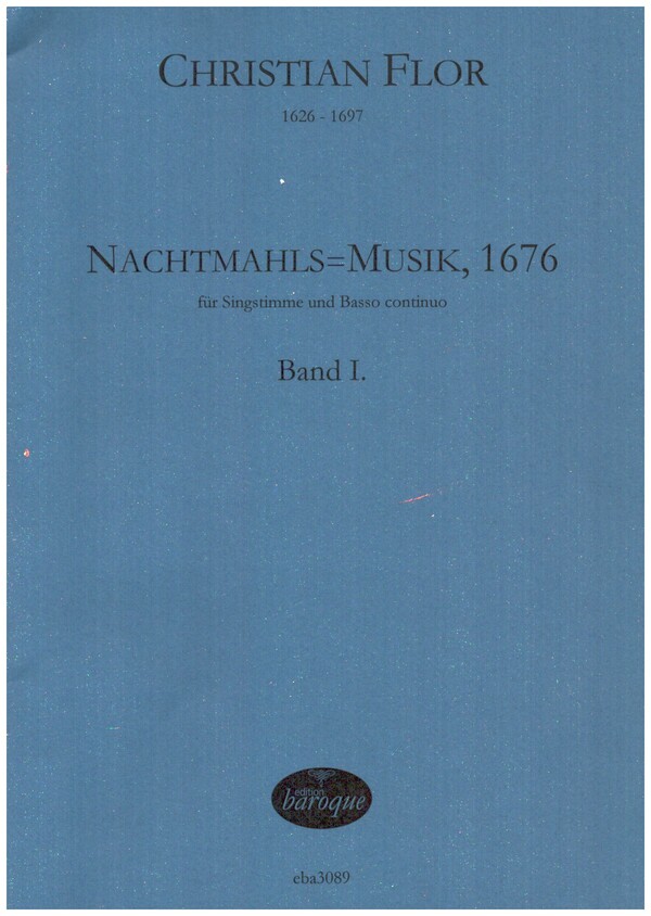 Nachtmahls=Musik, 1676 Band 1