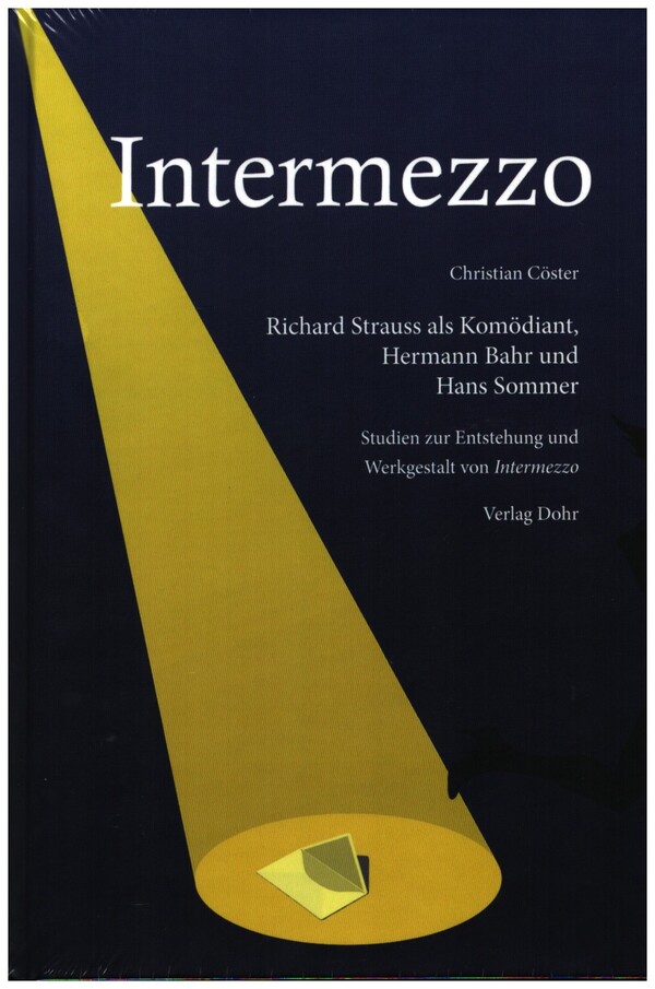 Intermezzo - Richard Strauss als Komödiant, Hermann Bahr und Hans Somm