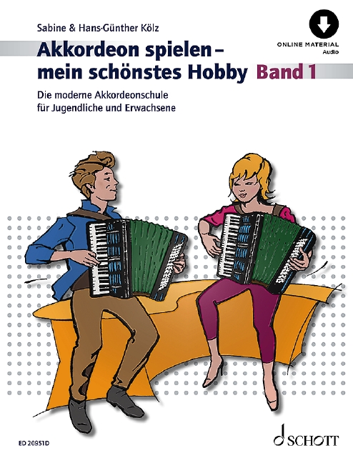 Akkordeon spielen - mein schönstes Hobby Band 1 (+Online Audio)