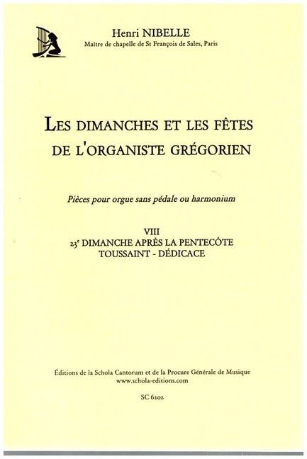 Les dimanches et les fêtes de l'organiste grégorien vol.8