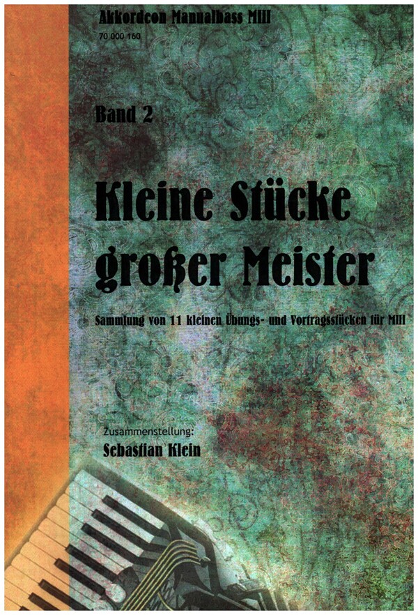 Kleine Stücke grosser Meister Band 2