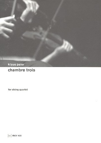 Chambre Trois for string quartet