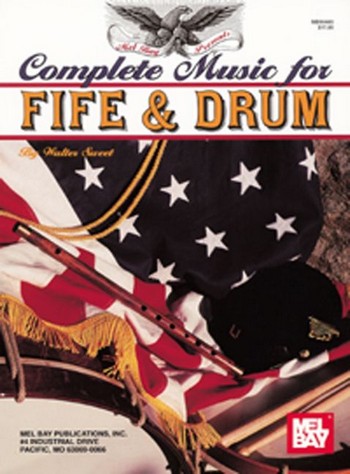 Complete Music for Fife and Drums