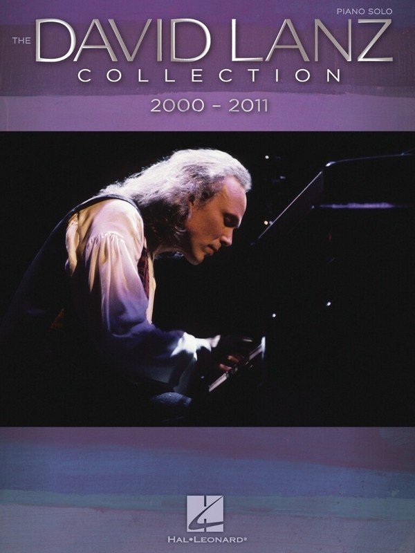 The David Lanz Collection 2000 - 2011: