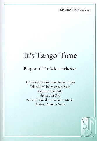 It's Tango Time: für Salonorchester
