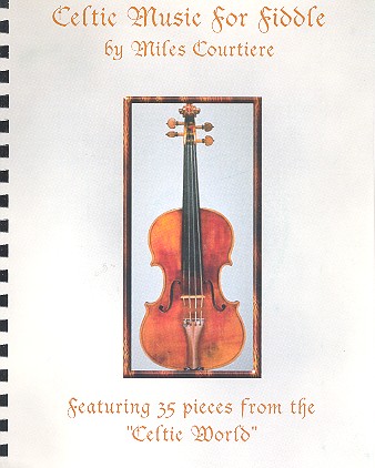 Celtic Music for Fiddle: for Violin