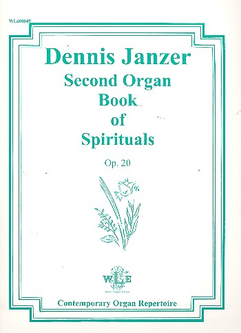 Organ Book of Spirituals op.20 Vol.2