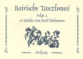 Bairische Tanzlmusi Band 2 für