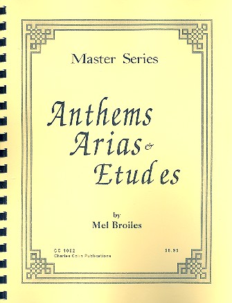 Anthems, Arias and Etudes for