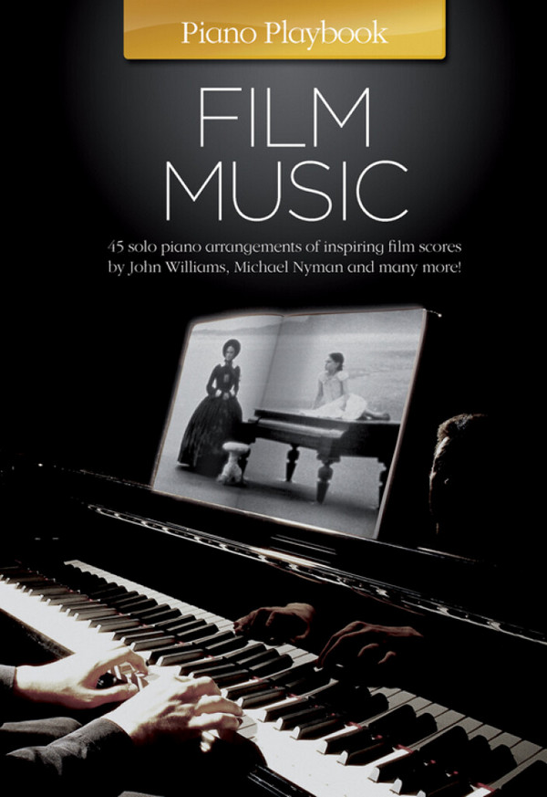 Piano Playbook Film Music: