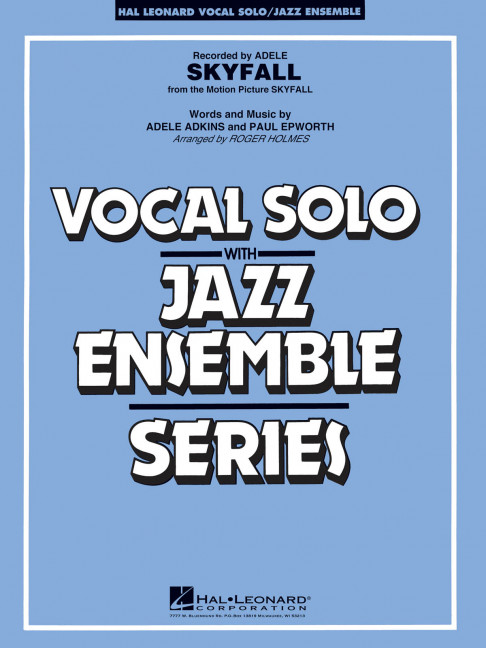 Skyfall: for vocal solo and jazz