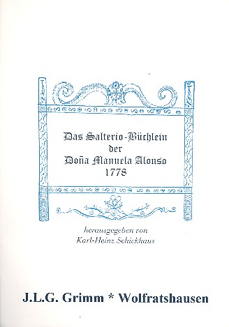Das Salterio-Büchlein der Dona Manuela Alonso
