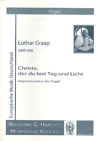 Christe der Du bist Tag und Licht