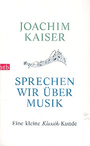 Sprechen wir über Musik Eine kleine