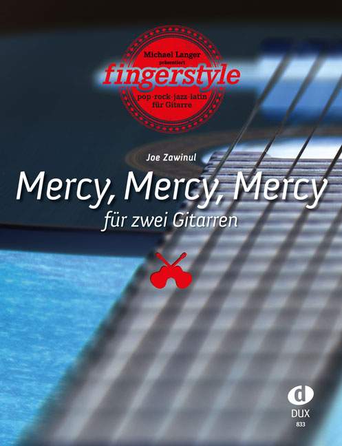 Mercy Mercy Mercy: