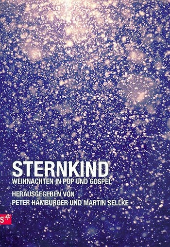 Sternkind - Weihnachten in Pop und Gospel