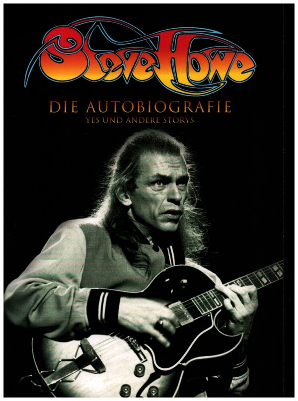 Steve Howe - Die Autobiografie