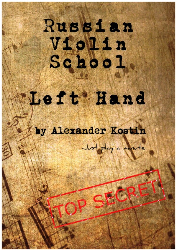 Russian Violin School - Left Hand