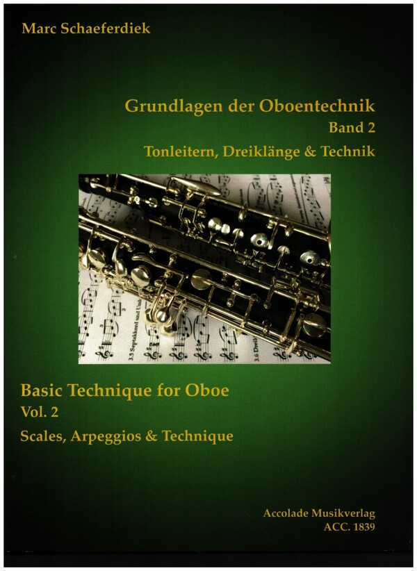 Grundlagen der Oboentechnik Band 2 - Tonleitern, Dreiklänge und Techni