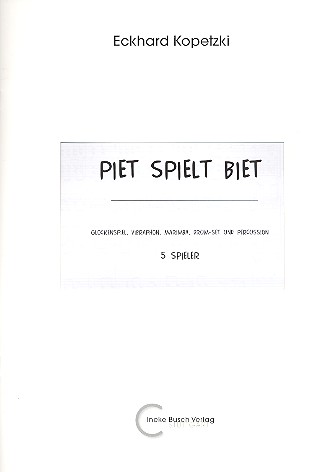 Piet spielt Biet