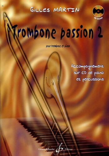 Trombone passion vol.2 (+CD) pour