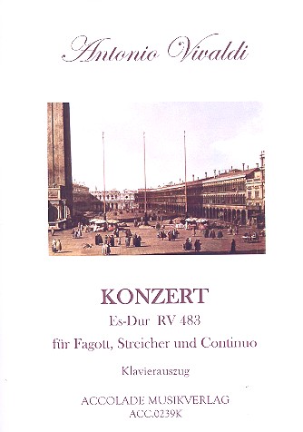 Konzert Es-Dur RV483 für Fagott, Streicher und Bc